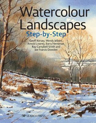 Watercolour Landscapes Step-By-Step - Geoff Kersey