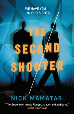 The Second Shooter - Nick Mamatas