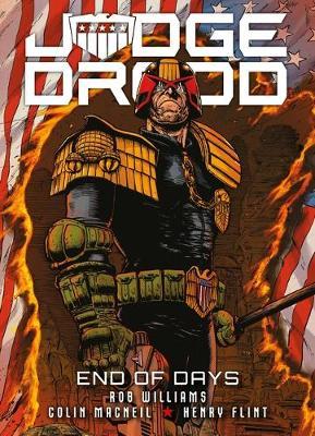 Judge Dredd: End of Days - Rob Williams