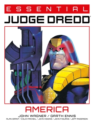 Essential Judge Dredd: America - John Wagner