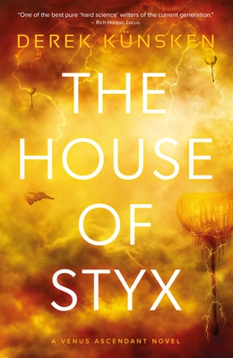 The House of Styx, 1 - Derek K�nsken