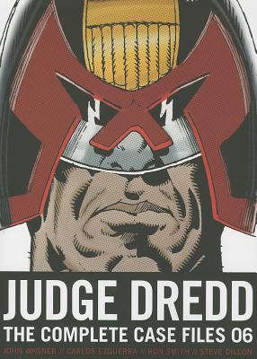 Judge Dredd: The Complete Case Files 06, 6 - John Wagner