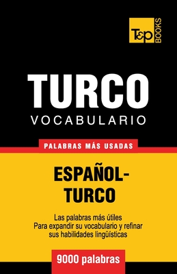 Coperta cărții 'Vocabulario espa�ol-turco - 9000 palabras m�s usadas - Andrey Taranov'