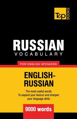 Russian vocabulary for English speakers - 9000 words - Andrey Taranov