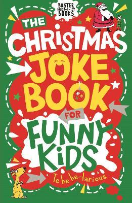 The Christmas Joke Book for Funny Kids - Andrew Pinder