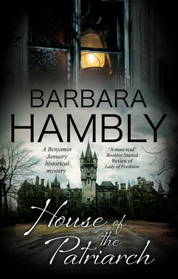 House of the Patriarch - Barbara Hambly