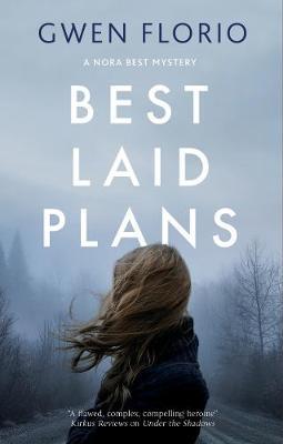 Best Laid Plans - Gwen Florio