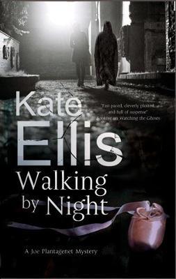 Walking by Night - Kate Ellis
