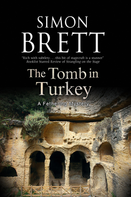The Tomb in Turkey - Simon Brett