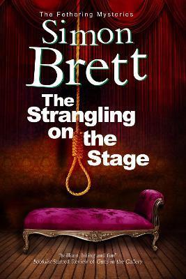 The Strangling on the Stage - Simon Brett