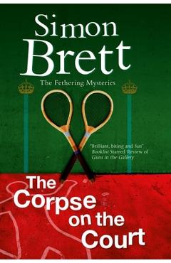 Coperta cărții 'The Corpse on the Court - Simon Brett'