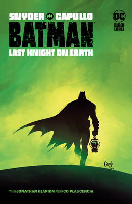 Batman: Last Knight on Earth - Scott Snyder