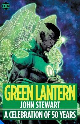 Green Lantern: John Stewart - A Celebration of 50 Years - Geoff Johns