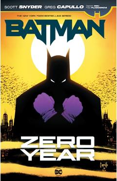 Batman: Zero Year - Scott Snyder