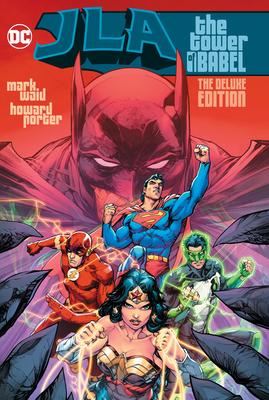 Jla: The Tower of Babel the Deluxe Edition - Mark Waid