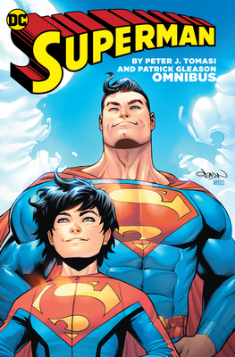Superman by Peter J. Tomasi & Patrick Gleason Omnibus - Peter J. Tomasi
