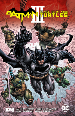 Batman/Teenage Mutant Ninja Turtles III - James Tynion Iv