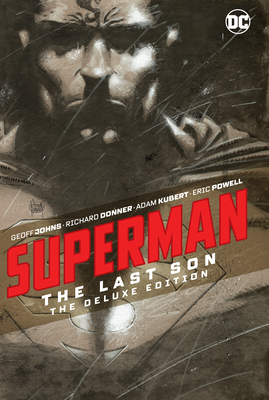 Superman: The Last Son the Deluxe Edition - Geoff Johns