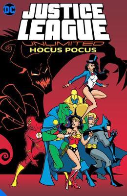 Justice League Unlimited: Hocus Pocus - Various