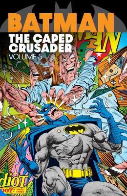 Batman: The Caped Crusader Vol. 5 - Various