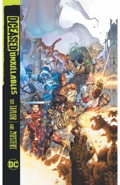 Dceased: Unkillables - Tom Taylor