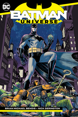 Batman: Universe - Brian Michael Bendis