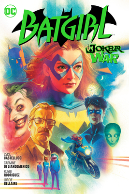 Batgirl Vol. 8: The Joker War - Cecil Castellucci