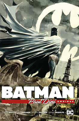 Batman by Paul Dini Omnibus - Paul Dini