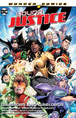 Young Justice Vol. 3: Warriors and Warlords - Brian Michael Bendis