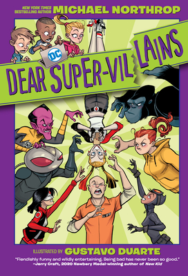 Dear DC Super-Villains - Michael Northrop