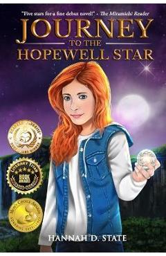 Coperta cărții 'Journey to the Hopewell Star - Hannah D. State'