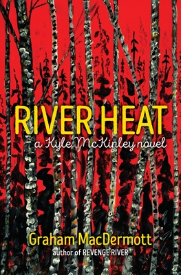 River Heat - Graham Macdermott