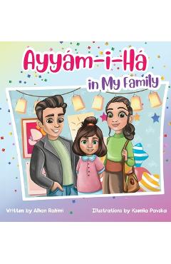 Coperta cărții 'Ayy�m-i-H� in My Family - Alhan Rahimi'