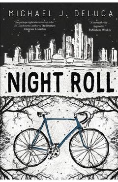 Poza produsului Night Roll - Michael J. Deluca