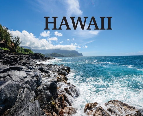 Hawaii: Photo book on Hawaii - Elyse Booth