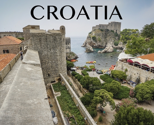 Croatia: Photography Book - Elyse Booth