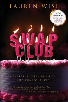 Swap Club: New Edition with Bonus Chapter - Lauren Wise