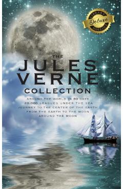 The Jules Verne Collection (5 Books in 1) Around the World in 80 Days, 20,000 Leagues Under the Sea, Journey to the Center of the Earth, From the Eart - Jules Verne