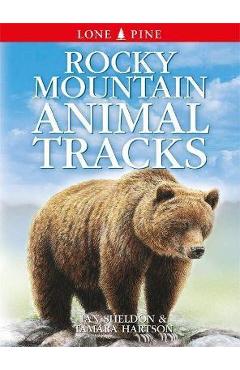 Coperta cărții 'Rocky Mountain Animal Tracks - Ian Sheldon'