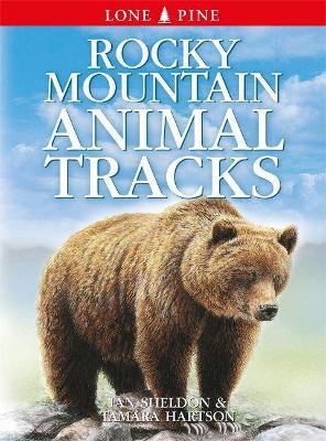 Rocky Mountain Animal Tracks - Ian Sheldon