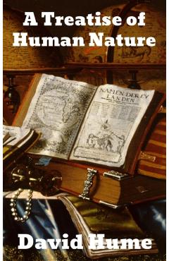 A Treatise of Human Nature - David Hume