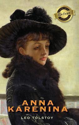 Anna Karenina (Deluxe Library Binding) - Leo Tolstoy