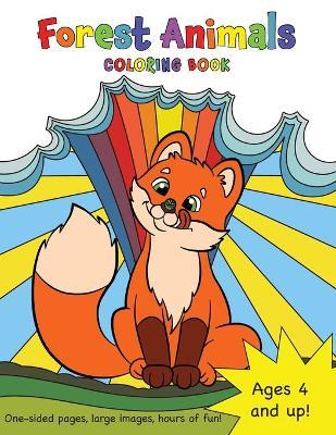 Forest Animals Coloring Book for Kids Ages 4-8! - Engage Books