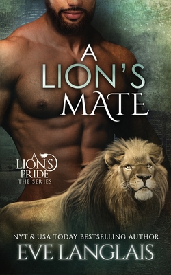 A Lion's Mate - Eve Langlais