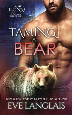 Taming a Bear - Eve Langlais
