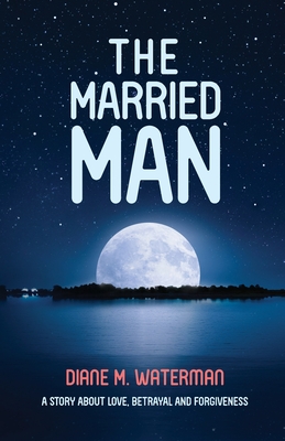 The Married Man - Diane M. Waterman