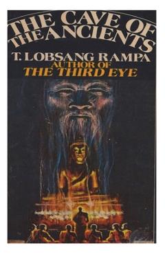 Coperta cărții 'The Cave of the Ancients - T. Lobsang Rampa'