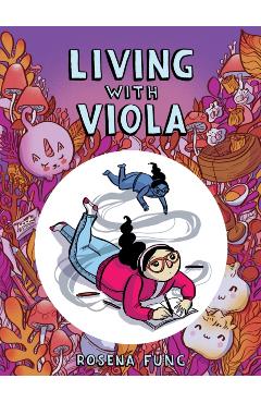 Living with Viola - Rosena Fung