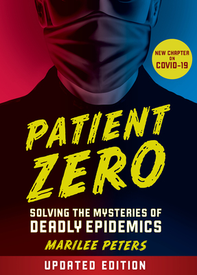 Patient Zero (Revised Edition) - Marilee Peters