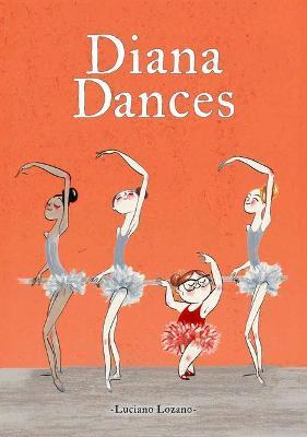 Diana Dances - Luciano Lozano